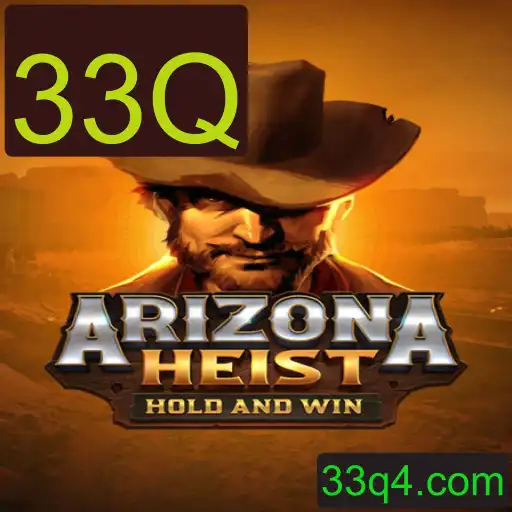 ArizonaHeist: Mergulhe na Aventura com o Evento 33Q